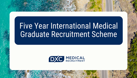 Five Year International Medical Graduate Recruitment Scheme Image